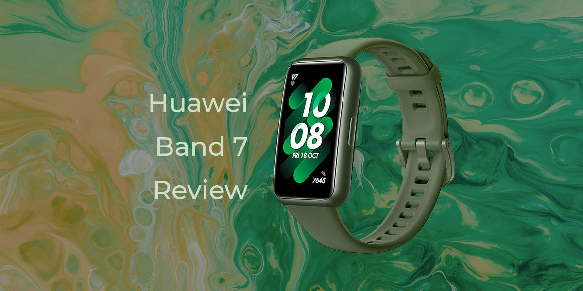Huawei Band 7 Review